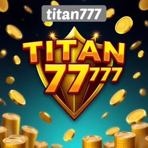 Keunggulan Titan777 Dalam Menyediakan Permainan Slot